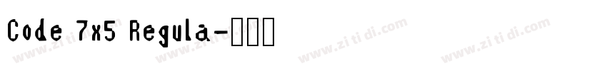 Code 7x5 Regula字体转换